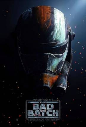 Star Wars - The Bad Batch - 3ª Temporada Torrent Download