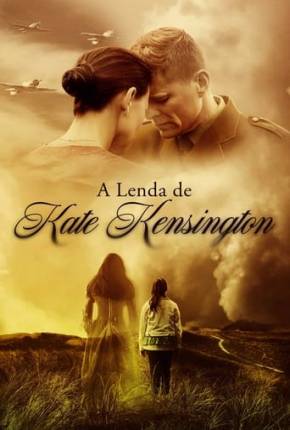 A Lenda de Kate Kensington Torrent Download