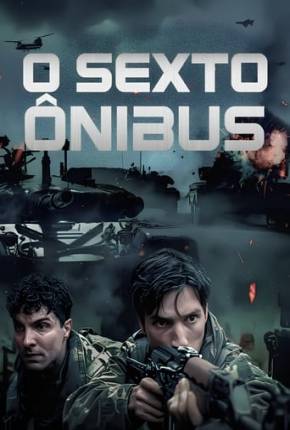 O Sexto Ônibus Torrent Download