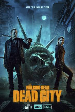 The Walking Dead - Dead City - 1ª Temporada Torrent Download