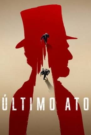 Último Ato - 1ª Temporada Torrent Download