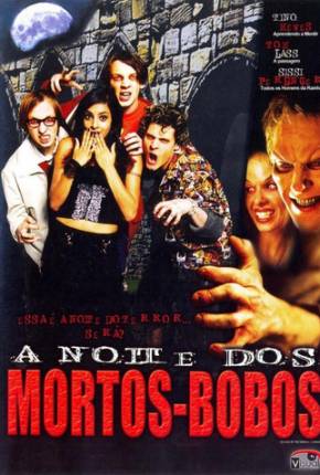 A Noite dos Mortos Bobos Torrent Download