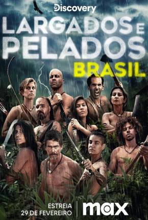 Largados e Pelados Brasil - 3ª Temporada Torrent Download