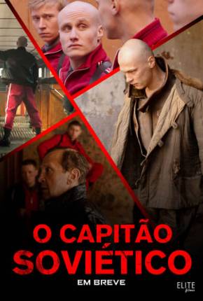 O Capitão Soviético Torrent Download