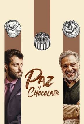 Paz e Chocolate Torrent Download