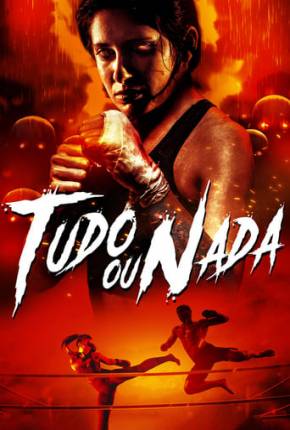 Tudo ou Nada Torrent Download