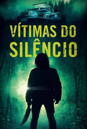 Vítimas do Silêncio Torrent Download