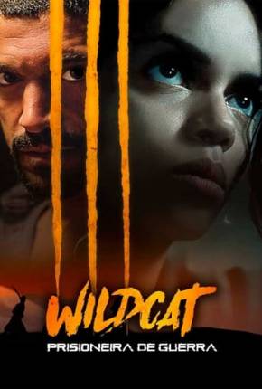 Wildcat - Prisioneira de Guerra Torrent Download