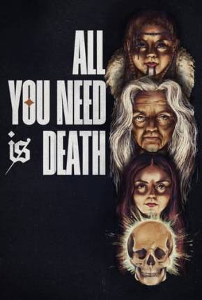 All You Need Is Death - Legendado e Dublado Não Oficial Torrent Download