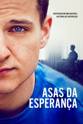 Asas da Esperança Torrent Download