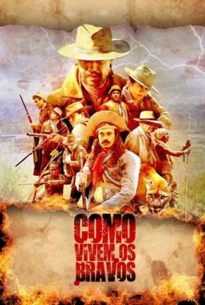 Como Vivem os Bravos Torrent Download