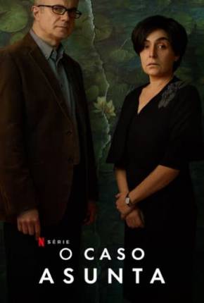 O Caso Asunta - 1ª Temporada Torrent Download