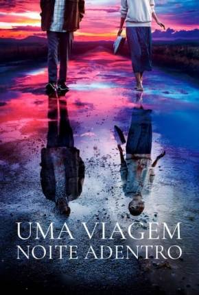 Uma Viagem Noite Adentro Torrent Download