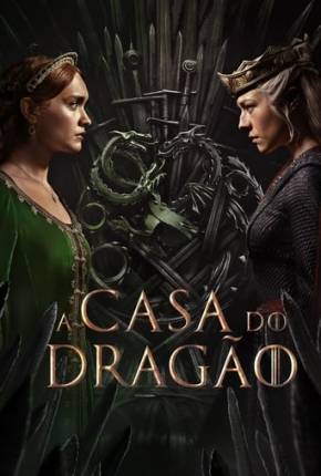 A Casa do Dragão - 2ª Temporada Torrent Download