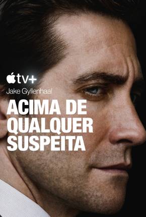 Acima de qualquer suspeita - 1ª Temporada Torrent Download