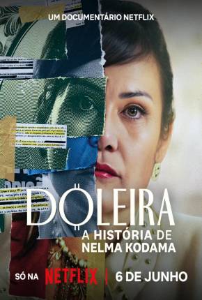 Doleira - A História de Nelma Kodama Torrent Download