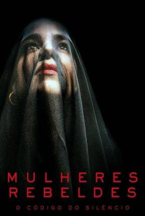 Mulheres Rebeldes Torrent Download