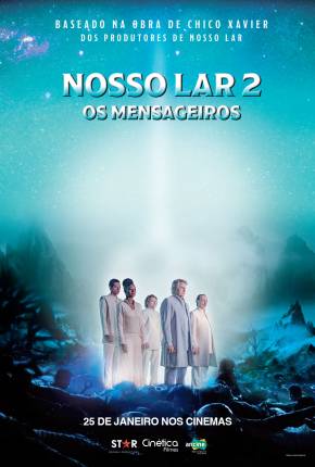 Nosso Lar 2 - Os Mensageiros Torrent Download