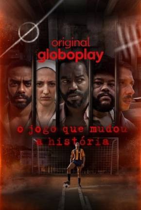 O Jogo que Mudou a História - 1ª Temporada Torrent Download