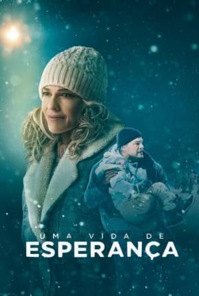 Uma Vida de Esperança Torrent Download