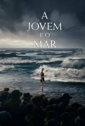 A Jovem e o Mar Torrent Download