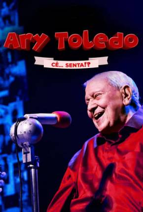 Ary Toledo - Cê Senta Torrent Download