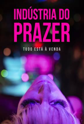 Indústria do Prazer Torrent Download