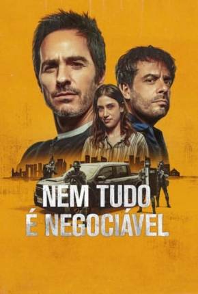 Nem Tudo é Negociável Torrent Download