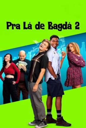 Pra Lá de Bagdá 2 Torrent Download