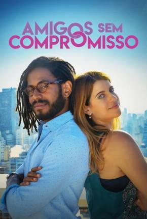 Amigos Sem Compromisso Torrent Download