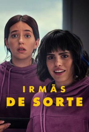 Irmãs de Sorte Torrent Download