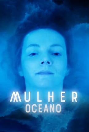 Mulher Oceano Torrent Download