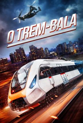 O Trem-Bala Torrent Download