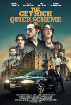 The Get Rich Quick Scheme - Legendado e Dublado Torrent Download