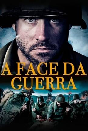 A Face da Guerra Torrent Download