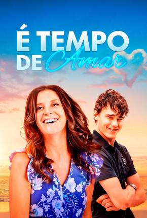 É Tempo de Amar Torrent Download