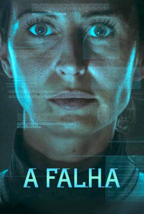 A Falha Torrent Download