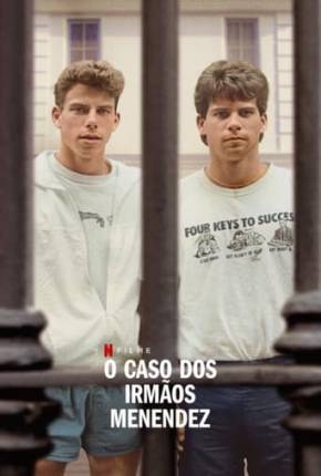 O Caso dos Irmãos Menendez Torrent Download