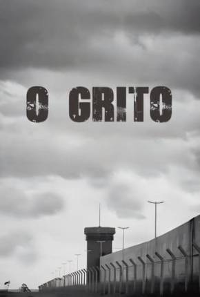 O Grito - Nacional Torrent Download