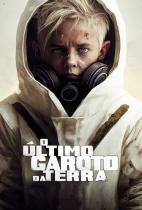 O Último Garoto da Terra Torrent Download