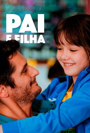 Pai e Filha Torrent Download