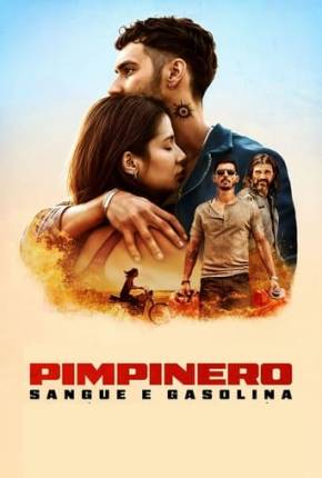 Pimpinero - Sangue e Gasolina Torrent Download