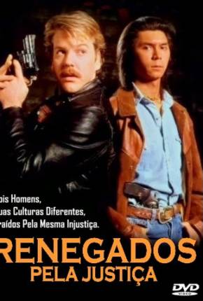 Renegados Pela Justiça / Renegades Torrent Download