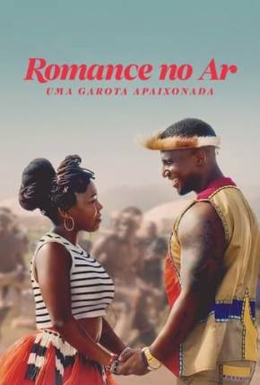 Romance no Ar - Uma Garota Apaixonada Torrent Download