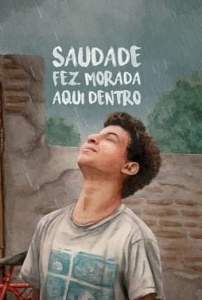 Saudade Fez Morada Aqui Dentro Torrent Download