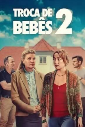 Troca de Bebês 2 Torrent Download