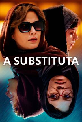 A Substituta - Bi roya Torrent Download