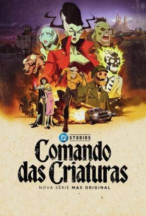 Comando das Criatura - 1ª Temporada Torrent Download