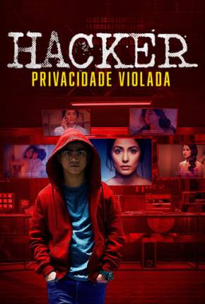 Hacker Privacidade Violada Torrent Download