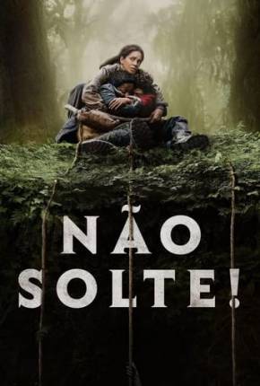 Não Solte! Torrent Download